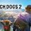 Watch Dogs 2 Full PC Game Free Download
