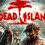 Dead Island Definitive Edition Full PC Game Free Download